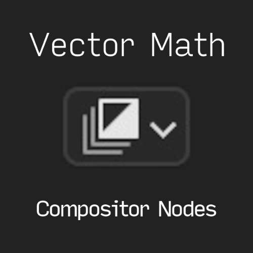 Vector Math Compositor Nodes Pack